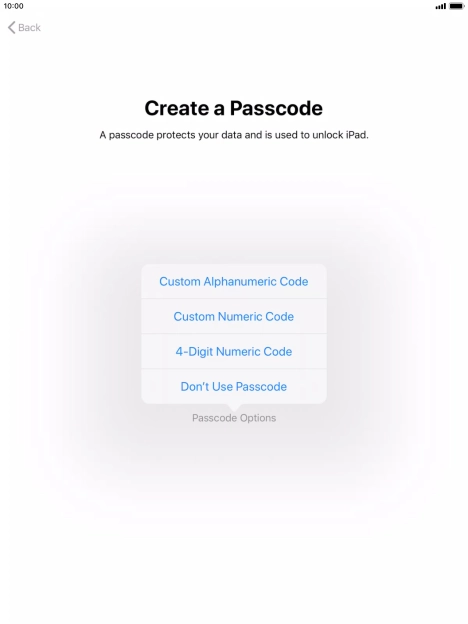 Follow the instructions on the screen to turn on use of lock code or press Don't Use Passcode.