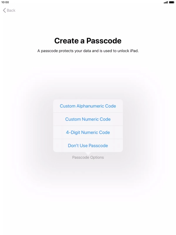 Follow the instructions on the screen to turn on use of lock code or press Don't Use Passcode.