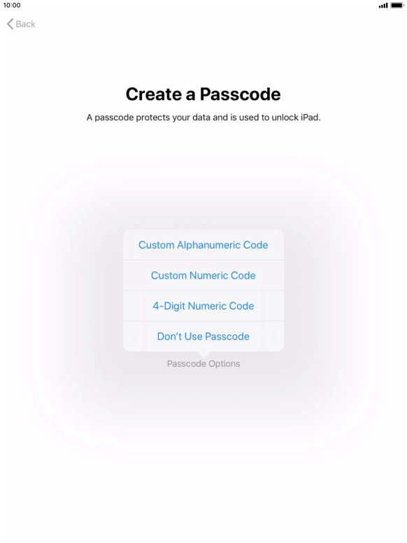 Follow the instructions on the screen to turn on use of lock code or press Don't Use Passcode.