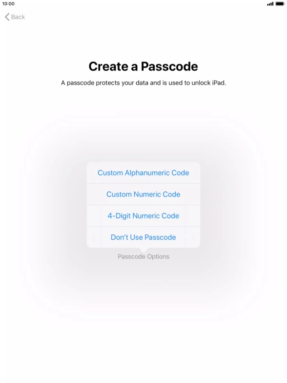 Follow the instructions on the screen to turn on use of lock code or press Don't Use Passcode.