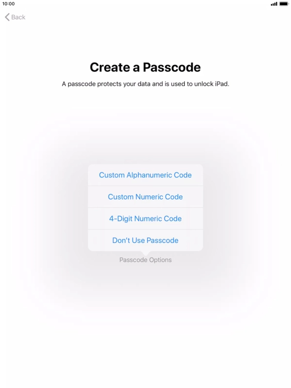 Follow the instructions on the screen to turn on use of lock code or press Don't Use Passcode.