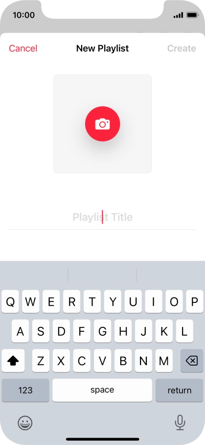 Press the text input field and key in a name for the playlist. Press the text input field and key in a name for the playlist.