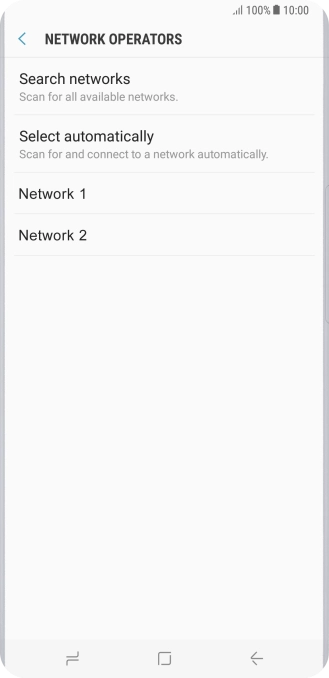 Press the required network. Press the required network.