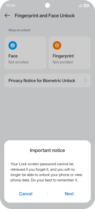 Press Next and follow the instructions on the screen to create an additional phone lock code. Press Next and follow the instructions on the screen to create an additional phone lock code.