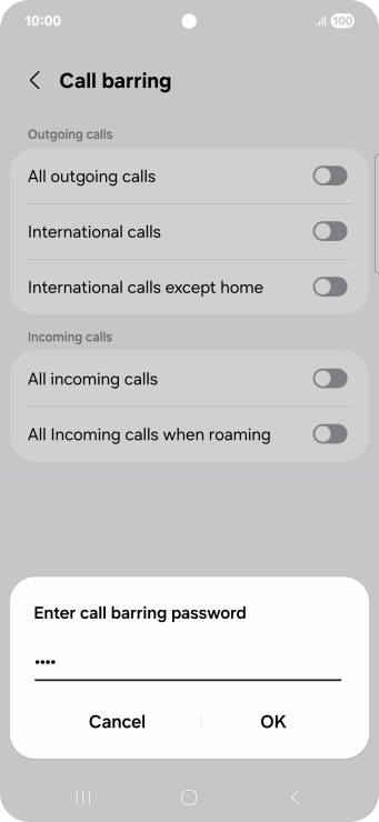 Key in your barring password and press OK. The default barring password is 0000. Key in your barring password and press OK. The default barring password is 0000.