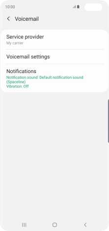 Press Voicemail settings. Press Voicemail settings.