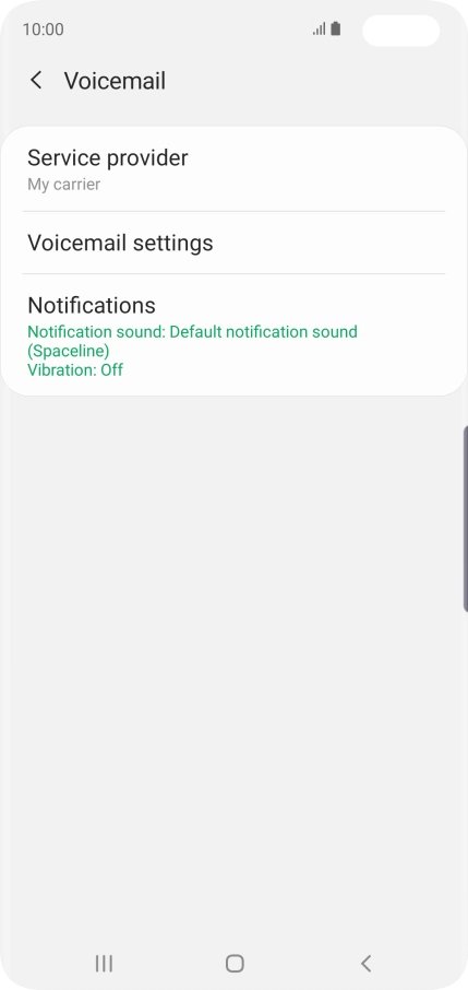 Press Voicemail settings. Press Voicemail settings.