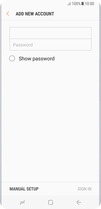 Press Password and key in the password for your email account. Press Password and key in the password for your email account.
