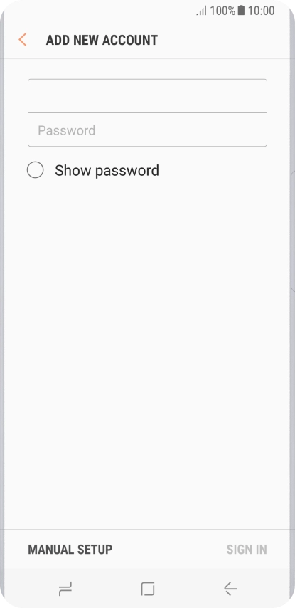 Press Password and key in the password for your email account. Press Password and key in the password for your email account.