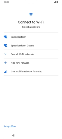 Press the required Wi-Fi network. Press the required Wi-Fi network.
