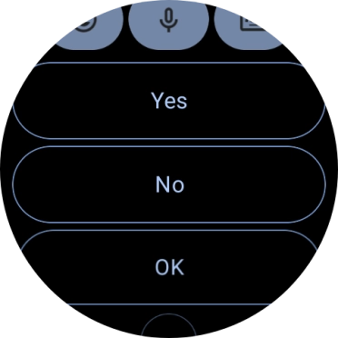 Press the required reply. Press the required reply.