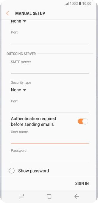 If you turn on SMTP authentication, press the field below If you turn on SMTP authentication, press the field below
