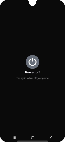 Press Power off.