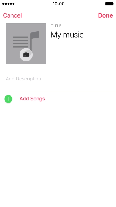 Press Add Songs. Press Add Songs.