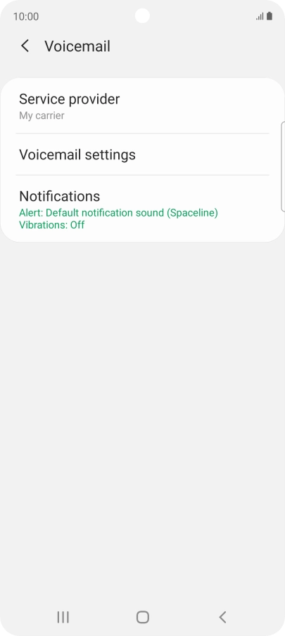 Press Voicemail settings. Press Voicemail settings.
