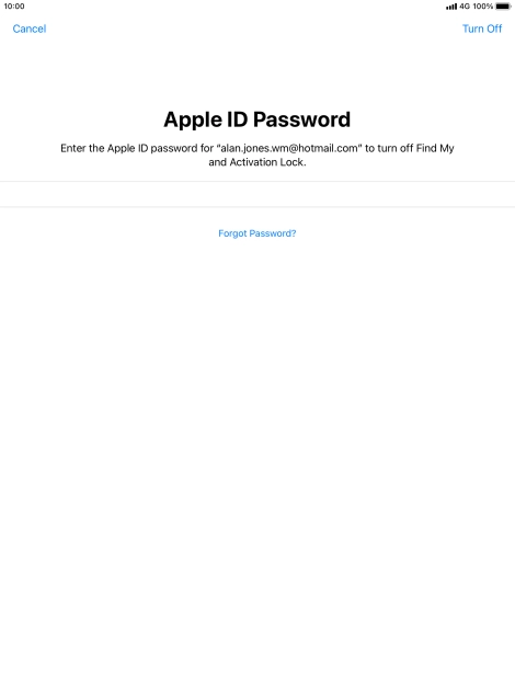 Key in the password for your Apple ID and press Turn Off. Key in the password for your Apple ID and press Turn Off.