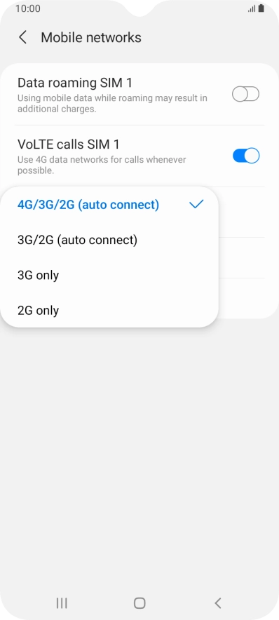 Press the required network mode. Press the required network mode.