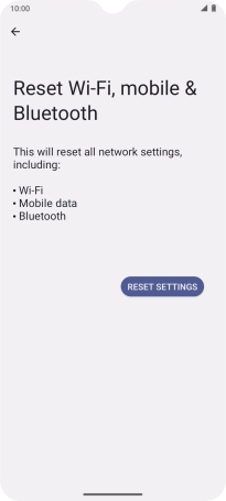 Press RESET SETTINGS. Press RESET SETTINGS.
