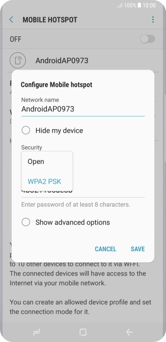 Press WPA2 PSK to password protect your Wi-Fi hotspot. Press WPA2 PSK to password protect your Wi-Fi hotspot.