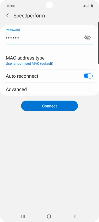 Key in the password for the Wi-Fi network and press Connect. Key in the password for the Wi-Fi network and press Connect.