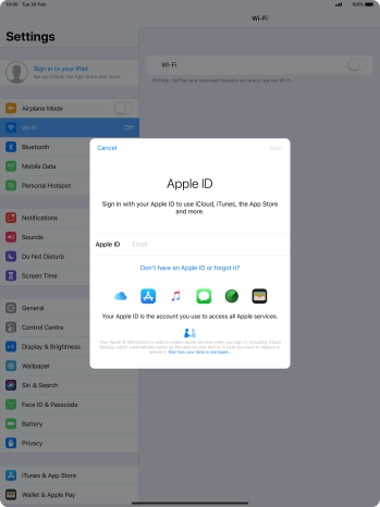 If you don t have an Apple ID, press Don't have an Apple ID or forgot it? and follow the instructions on the screen to create an Apple ID.