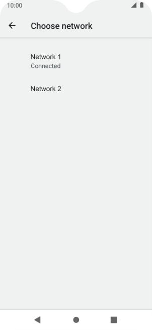 Press the required network. Press the required network.