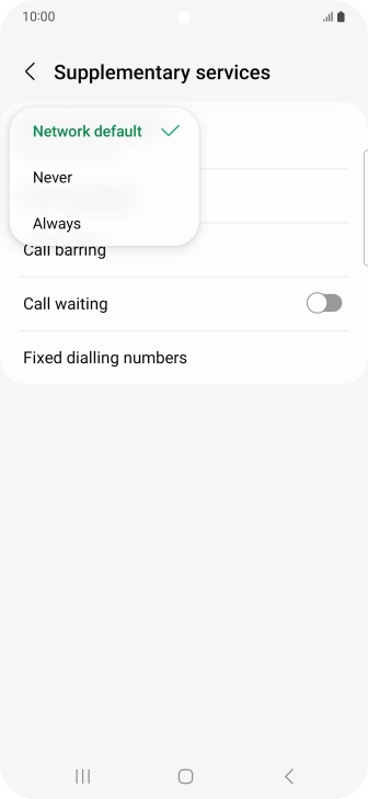 Press Always to turn on caller identification. Press Always to turn on caller identification.