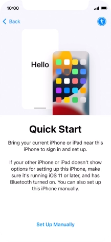 Follow the instructions on the screen to transfer content from another device running iOS 11 or later or press Set Up Manually. Follow the instructions on the screen to transfer content from another device running iOS 11 or later or press Set Up Manually.