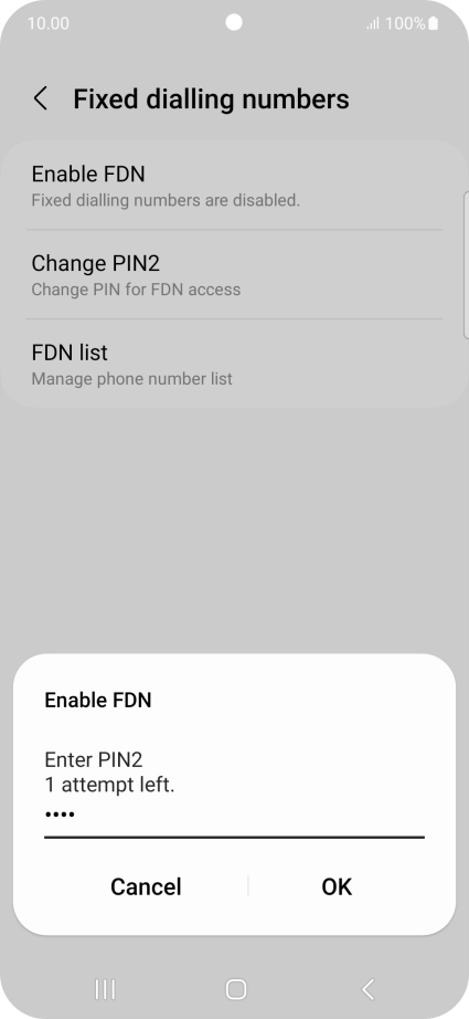 Key in your PIN2 and press OK. Key in your PIN2 and press OK.