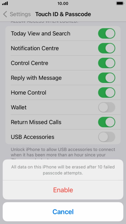 If you turn on the function, press Enable.