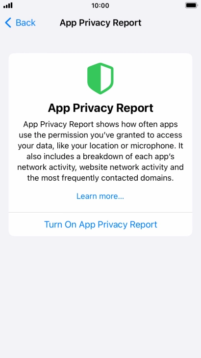 Press Turn On App Privacy Report to turn on the function.
