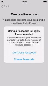 If you turn off the function, press Don't Use Passcode.