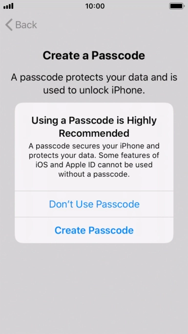 If you turn off the function, press Don't Use Passcode.