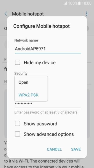 Press WPA2 PSK to password protect your Wi-Fi hotspot. Press WPA2 PSK to password protect your Wi-Fi hotspot.