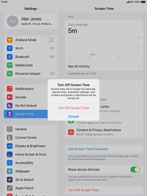 Press Turn Off Screen Time. Press Turn Off Screen Time.