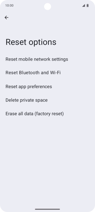 Press Erase all data (factory reset).