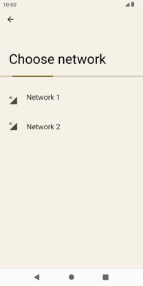 Press the required network. Press the required network.