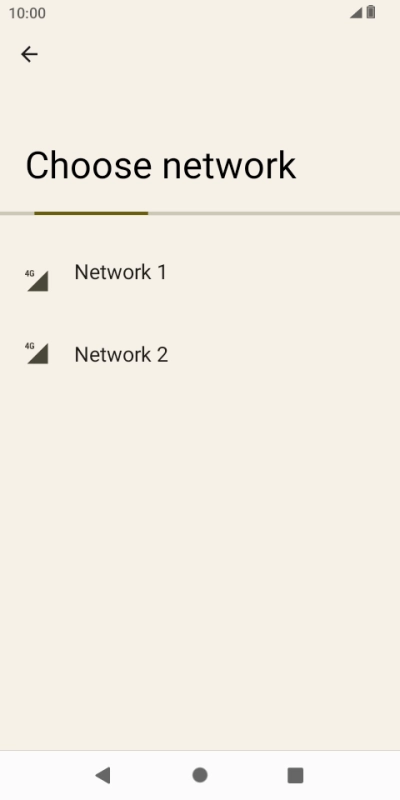 Press the required network. Press the required network.