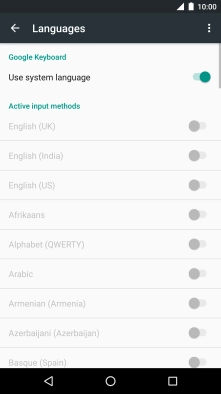Press Use system language to turn it off. Press Use system language to turn it off.