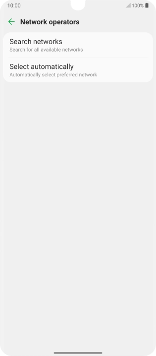 Press Search networks and your phone will search for networks.