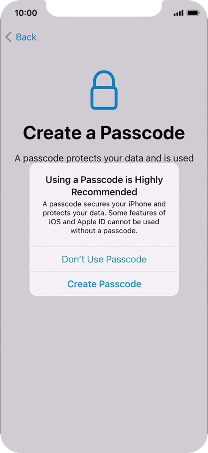 If you turn off the function, press Don't Use Passcode.
