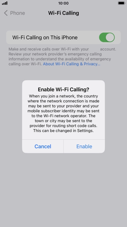 If you turn on the function, press Enable.