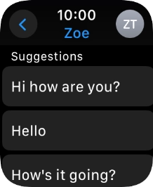 Press the required quick reply. Press the required quick reply.