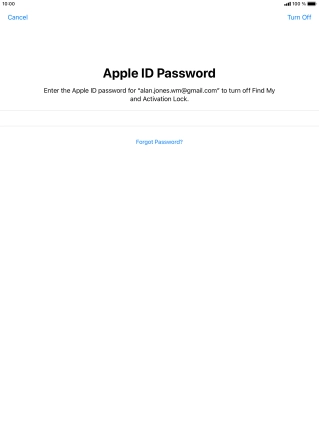 Key in the password for your Apple ID and press Turn Off. Wait a moment while the factory default settings are restored. Follow the instructions on the screen to set up your tablet and prepare it for use. Key in the password for your Apple ID and press Turn Off. Wait a moment while the factory default settings are restored. Follow the instructions on the screen to set up your tablet and prepare it for use.