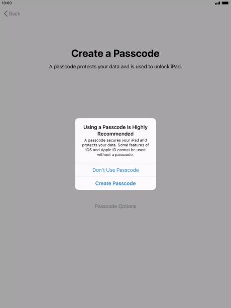 If you turn off the function, press Don't Use Passcode. If you turn off the function, press Don't Use Passcode.