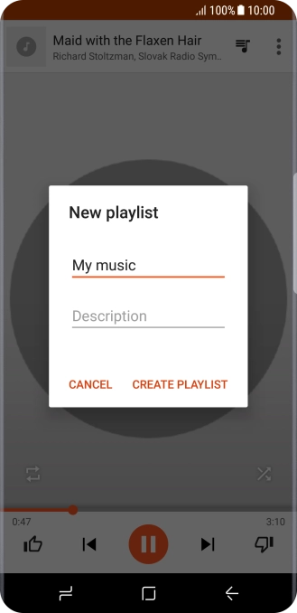 Key in a name for the playlist and press CREATE PLAYLIST. Key in a name for the playlist and press CREATE PLAYLIST.