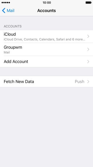 Press the name of the email account you've just set up. Press the name of the email account you've just set up.