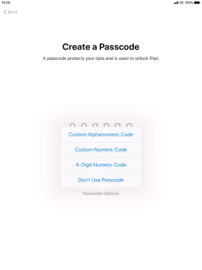 Follow the instructions on the screen to turn on use of lock code or press Don't Use Passcode.