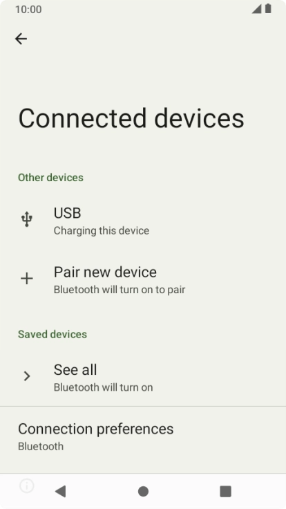 Press Pair new device to turn on the function. Press Pair new device to turn on the function.