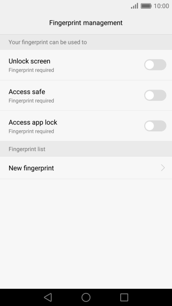 Press New fingerprint and follow the instructions on the screen to create the phone lock code using your fingerprint. Press New fingerprint and follow the instructions on the screen to create the phone lock code using your fingerprint.